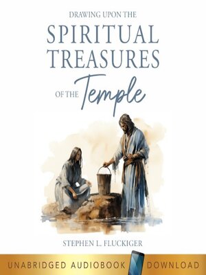 cover image of Drawing Upon the Spiritual Treasures of the Temple